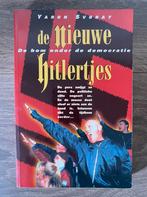 Y. Svoray - De nieuwe Hitlertjes, Boeken, Ophalen of Verzenden, Y. Svoray; N. Taylor, Zo goed als nieuw