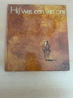 Hij was een van ons - Rien Poortvliet, Boeken, Prentenboeken en Plaatjesalbums, Ophalen of Verzenden, Gelezen, Rien Poortvliet
