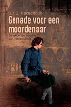 Genade voor een moordenaar S.A.C. Hoogendijk 9789087188177, Boeken, Ophalen of Verzenden, Zo goed als nieuw, S.A.C. Hoogendijk