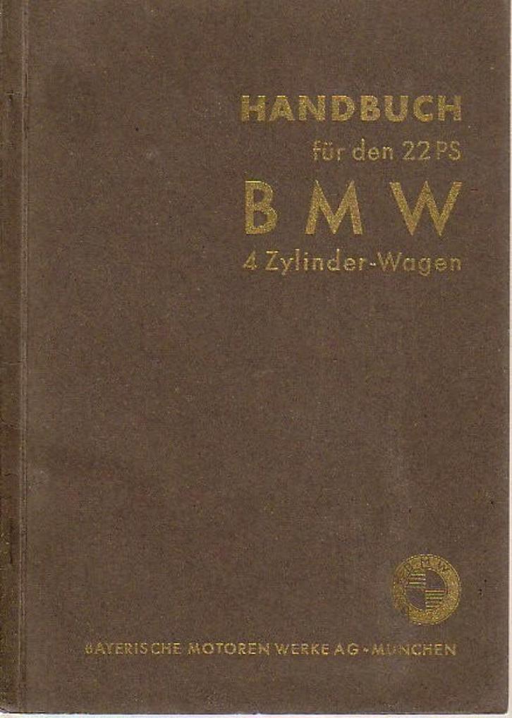 BMW 22 PS 4 Zylinder Typ 309 Handbuch 1936 (A1006), Auto diversen, Handleidingen en Instructieboekjes, Verzenden