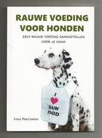 Rauwe voeding voor honden - Lizzy Plat-Coelers, Ophalen of Verzenden, Nieuw, Honden