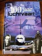 luchtvaartboek "100 jaar Luchtvaart", Verzamelen, Luchtvaart en Vliegtuigspotten, Verzenden, Zo goed als nieuw, Boek of Tijdschrift