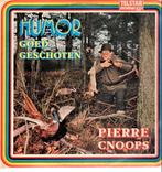 LP - Pierre Cnoops - Goed geschoten, Cd's en Dvd's, Ophalen of Verzenden, Zo goed als nieuw, 12 inch, Streekmuziek
