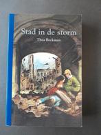 Beckman Thea : Stad in de storm, Boeken, Kinderboeken | Jeugd | 13 jaar en ouder, Ophalen of Verzenden, Beckman Thea