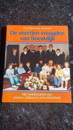 De veertien vreugden van Soestdijk, Verzamelen, Koninklijk Huis en Royalty, Ophalen of Verzenden, Zo goed als nieuw, Nederland