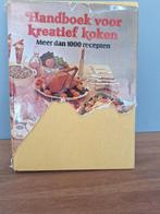 Handboek voor kreatief koken - Groot kookboek (1979), Gelezen, Hoofdgerechten, Ophalen of Verzenden, Gezond koken