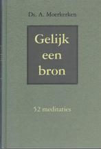 Ds.A.Moerkerken - Gelijk een bron, Boeken, Ophalen of Verzenden, Gelezen