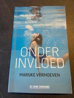 Marijke Verhoeven - onder invloed, Boeken, Thrillers, Ophalen of Verzenden, Zo goed als nieuw