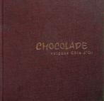 Chocolade volgens Côte d'Or., Boeken, Ophalen of Verzenden, Zo goed als nieuw
