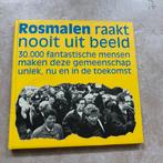 Rosmalen raakt nooit uit beeld, Ophalen of Verzenden, 20e eeuw of later, Gelezen