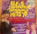 Elf + 5 Daverende Carnavals Hit -1977 (LP), Ophalen of Verzenden, Gebruikt, 12 inch, Levenslied of Smartlap