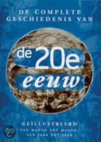 De Complete Geschiedenis van de 20e eeuw, Ophalen of Verzenden, 20e eeuw of later, Zo goed als nieuw, Overige gebieden