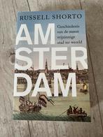 Amsterdam - Russel Shorto, Boeken, Ophalen of Verzenden, Zo goed als nieuw