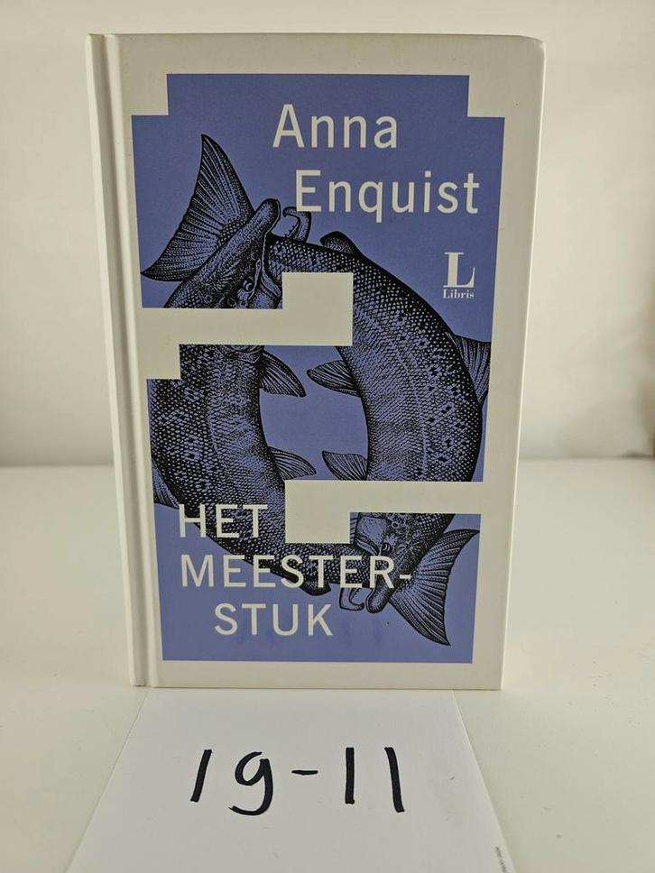 Het Meesterstuk - Anna Enquist, Boeken, Romans, Zo goed als nieuw, Nederland, Ophalen of Verzenden