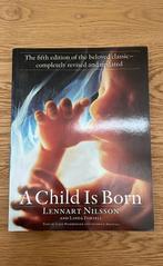 A Child Is Born (Lennart Nilsson), Lennart Nilsson, Ophalen of Verzenden, Gelezen, Fotografen