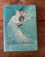 Godfried Bomans - De Vijvervrouw en andere sprookjes, Boeken, Sprookjes en Fabels, Ophalen of Verzenden, Zo goed als nieuw, Godfried Bomans