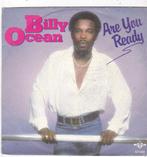 Single Billy Ocean - Are you ready, Cd's en Dvd's, Vinyl Singles, Ophalen of Verzenden, Gebruikt, 7 inch, Dance