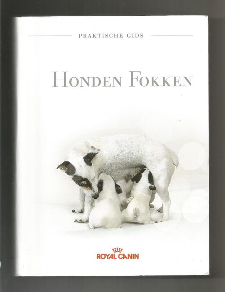 Praktische gids Honden fokken - Prof. Dominique Grandjean, Boeken, Dieren en Huisdieren, Nieuw, Honden, Ophalen of Verzenden