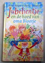 Jubelientje en de hoed van oma Blootje Hans Hagen, Boeken, Verzenden, Zo goed als nieuw, Hans Hagen Philip Hopman