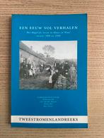 Een Eeuw Vol Verhalen - Maas en Waal 1900-2000, Verzenden, 20e eeuw of later, Zo goed als nieuw, Meerdere auteurs