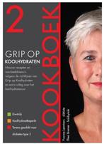 Kookboek 2 - Grip op koolhydraten, Ophalen of Verzenden, Zo goed als nieuw
