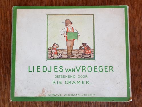 Liedjes van Vroeger, Rie Cramer, uitg. W. de Haan-Utrecht, Muziek en Instrumenten, Bladmuziek, Ophalen