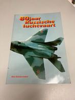 80 jaar Russische luchtvaart Schoenmaker, Boeken, Ophalen of Verzenden, Niet van toepassing, Gelezen, Luchtmacht