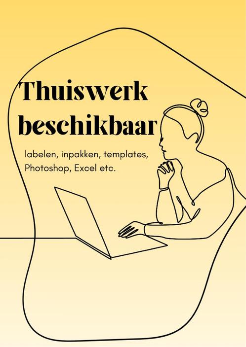 Creatief & Nauwkeurig Thuiswerkster Beschikbaar - thuiswerk, Vacatures, Vacatures | Thuiswerk, Vanaf 3 jaar, Overige vormen, Geschikt als bijbaan