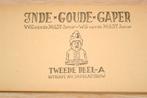 Inde Goude Gaper – Complete Set 3 Delen [Zeldzaam], Ophalen of Verzenden, Gelezen