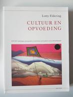 Cultuur en Opvoeding - Lotty Eldering, Verzenden, Nieuw, HBO