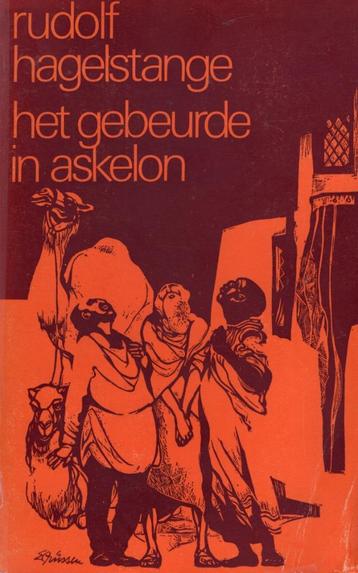 Het Gebeurde In Askelon - Rudolf Hagelstange BOEK beschikbaar voor biedingen