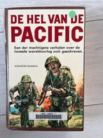 De hel van de Pacific. 568 pagina’s, Ophalen of Verzenden, Tweede Wereldoorlog, Zo goed als nieuw