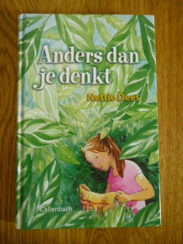 Anders dan je denkt - Nettie Dees beschikbaar voor biedingen