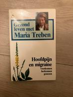 Gezond leven met Maria Treben - Hoofdpijn en migraine, Ophalen of Verzenden, Gelezen, Overige typen