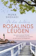 De drie dochters deel 1 - Rosalinds leugen, Muna Shehadi, Ophalen of Verzenden, Zo goed als nieuw, Amerika