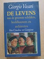 Giorgio Vasari - De levens van de grootste schilders, Gelezen, Ophalen of Verzenden, Giorgio Vasari, Schilder- en Tekenkunst
