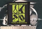 Type O Negative vrij  mooie express youself patch t219, Verzenden, Nieuw, Kleding