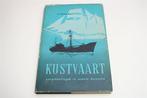 Kustvaart: Ontwikkelingen in Enkele Decennia [1954], Verzamelen, Gebruikt, -, Kaart, Foto of Prent, -