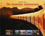 De mooiste treinreizen - Martin Kers, Ophalen of Verzenden, Zo goed als nieuw, Trein