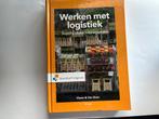 Werken met Logistiek - Vissers & Van Goor, Boeken, Studieboeken en Cursussen, Ophalen of Verzenden, Beta, Zo goed als nieuw, HBO