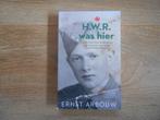 Ernst Arbouw H.W.R. was hier, Ophalen of Verzenden, Tweede Wereldoorlog, Zo goed als nieuw, Algemeen