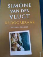 Simone van der Vlugt - De doorbraak, Boeken, Verzenden, Simone van der Vlugt, Zo goed als nieuw, Nederland