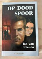 Op Dood Spoor - Jan van Reenen, Ophalen of Verzenden, Zo goed als nieuw