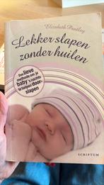 Elizabeth Pantley - Lekker slapen zonder huilen, Ophalen of Verzenden, Elizabeth Pantley, Ontwikkelingspsychologie, Zo goed als nieuw