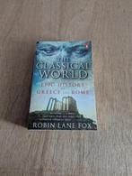 The classical world- Robin Lane Fox, 20e eeuw of later, Europa, Nieuw, Ophalen of Verzenden