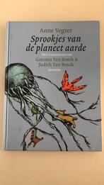 Anne Vegter - Sprookjes van de planeet aarde, Boeken, Kinderboeken | Jeugd | onder 10 jaar, Ophalen of Verzenden, Zo goed als nieuw
