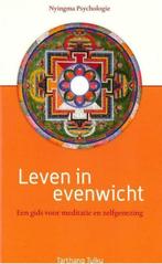 Leven in evenwicht. Een gids voor zelfgenezing, gewaarzijn, Verzenden, Zo goed als nieuw