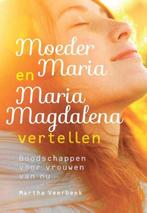 Boek: Moeder Maria en Maria Magdalena vertellen, Nieuw, Ophalen of Verzenden