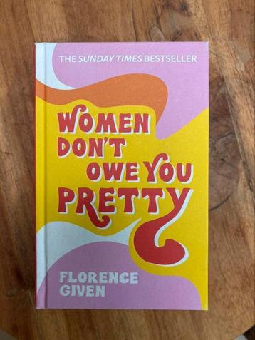 Florence Given - Women Don’t Owe You Pretty beschikbaar voor biedingen