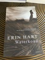 Waterkoud - Erin Hart, Ophalen of Verzenden, Zo goed als nieuw, Nederland